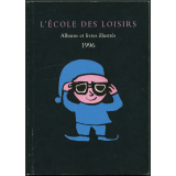 L'école des loisirs albums et livres illustrés 1996
