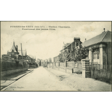 Forges-les-Eaux : Station Thermale. Pensionnat des jeunes filles