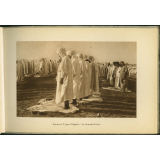 L'Algérie. Paysages et mœurs de la vie arabe. Scènes et types - La Grande Prière