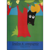 Loulou et compagnie : catalogue général 1996