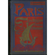 Paris et sa région à travers l'histoire