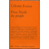 Pour l'école du peuple : guide pratique pour l'organisation matérielle, technique et pédagogique de l'école populaire
