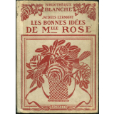 Les bonnes idées de Mlle Rose