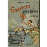 Godefroy : le petit ermite : conte de Schmid