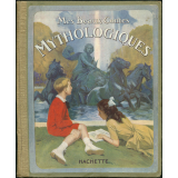 Mes beaux contes mythologiques