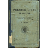 Le premier livre de lecture ou exercices pour faire suite à l'étude des tableaux