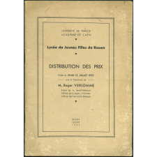 Distribution des prix du lycée de jeunes filles de Rouen du jeudi 13 juillet 1939 : année 1938-1939