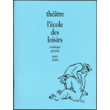 Théâtre L'école des loisirs catalogue général mars 2006