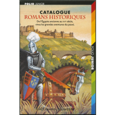 Folio junior : catalogue romans historiques