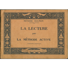Méthode Guilmain : la lecture par la méthode active