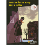 Sélection Syros 2009 pour le collège