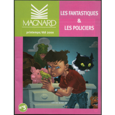 Magnard : les fantastiques et les policiers. Printemps-été 2000, n°5
