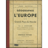 Géographie de l'Europe et les grands pays du Monde : cours supérieur