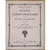 Histoire de la nation française. Tome IX: Histoire diplomatique 1515-1928