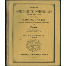 Comptabilité commerciale : 2e degré. 1ère section. Commerce appliqué