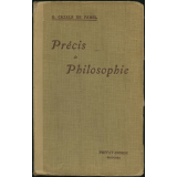 Précis de philosophie à l'usage des candidats au baccalauréat et des élèves de Première supérieure