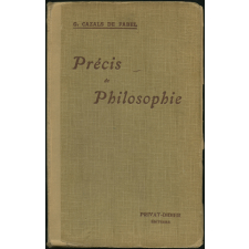 Précis de philosophie à l'usage des candidats au baccalauréat et des élèves de Première supérieure