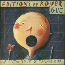 Éditions du Rouergue : le catalogue de l'année 1999