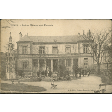 Rouen : Ecole de Médecine et de Pharmacie