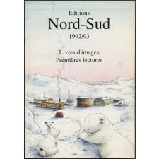 Editions Nord-Sud 1992/ 93 : livres d'images, premières lectures