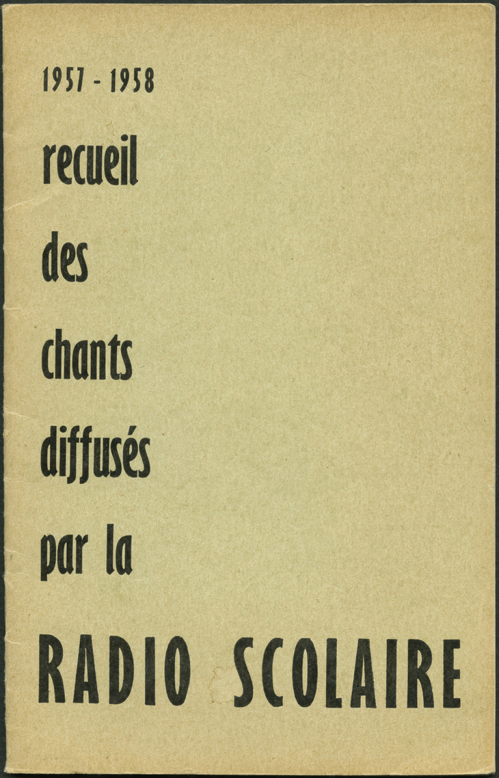 Recueil des chants diffusés par la radio scolaire