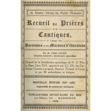 Recueil de prières et de cantiques à l'usage des paroisses et des maisons d'éducation