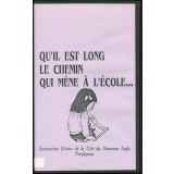 Qu'il est long le chemin qui mène à l'école...