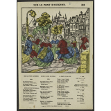 Sur le Pont d'Avignon. Le beau Laurier de France. Le Furet du Bois Joli. Promenons-nous dans les bois.