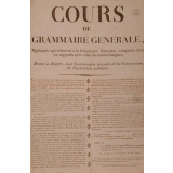 Cours de grammaire générale, Appliquée spécialement à la Grammaire française, comparée dans ses rapports avec celle des autres langues, Donné à Angers, sous l'autorisation spéciale de la Commission de l'Instruction publique.