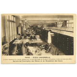 Paris - Ecole Universelle - La plus importante du monde, placée sous le haut patronage de plusieurs Ministères et Sous-Secrétariats d'État - Service de l'Inscription des Élèves et de l'Expédition des Cours.
