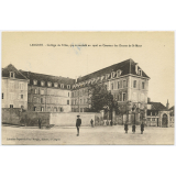 Langres - Collège de Filles, qui a succédé en 1906 au Couvent des Dames de St-Maur.