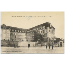 Langres - Collège de Filles, qui a succédé en 1906 au Couvent des Dames de St-Maur.