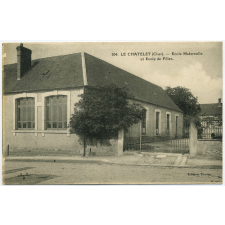104 - Le Chatelet (Cher) - Ecole Maternelle et Ecole de Filles.