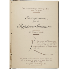 Enseignement par les projections lumineuses. 2e volume. 4me année.