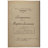 Enseignement par les projections lumineuses. 1er volume. 