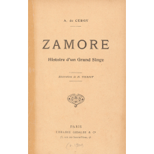 Zamore. Histoire d'un Grand Singe.