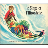 Le Singe et l'hirondelle.