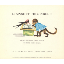 Le Singe et l'hirondelle.