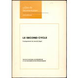 Le Second cycle - Enseignement du second degré.
