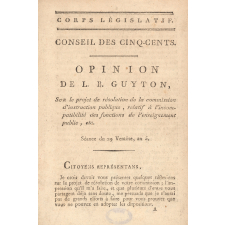 Opinion de L. B. Guyton sur le projet de résolution de la commission d'instruction publique, relatif à l'incompatibilité des fonctions de l'enseignement public, etc.