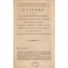 Rapport fait à la Convention Nationale au nom du Comité de Salut Public, dans la séance du 13 prairial, sur l'éducation révolutionnaire, républicaine et militaire; et décret sur la formation de l'Ecole de Mars.