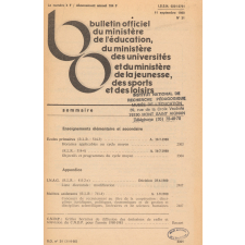 Bulletin Officiel du Ministère de l'éducation, du Ministère des universités et du Ministère de la Jeunesse, des Sports et des Loisirs. N° 31 du 11 septembre 1980.