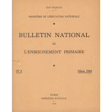 Bulletin National de l'Enseignement primaire. N° 3. Mars 1943.