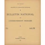 Bulletin National de l'Enseignement primaire. N° 4. Avril 1943.