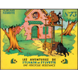 Les aventures de Sylvain et Sylvette. N° 73, une héroïque résistance