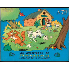 Les aventures de Sylvain et Sylvette. N° 72, l'attaque de la chaumière