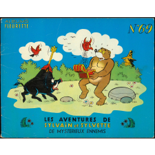 Les aventures de Sylvain et Sylvette. N° 69, de mystérieux ennemis