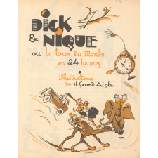 Dick et Nique ou le tour du monde en 24 heures