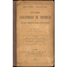 Études analytiques et critiques sur les auteurs prescrits pour l'examen du brevet supérieur.