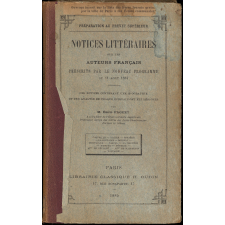 Notices littéraires sur les auteurs français prescrits par le nouveau programme du 11 août 1884.